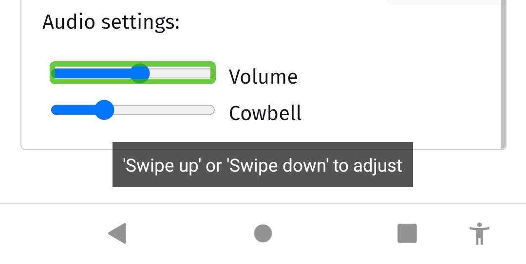 A native HTML input slider with Talkback message: 'Swipe up' or 'Swipe down' to adjust