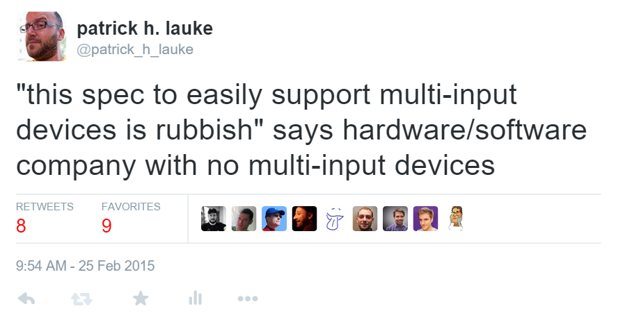 Tweet: 'this spec to easily support multi-input devices is rubbish' says hardware/software company with no multi-input devices